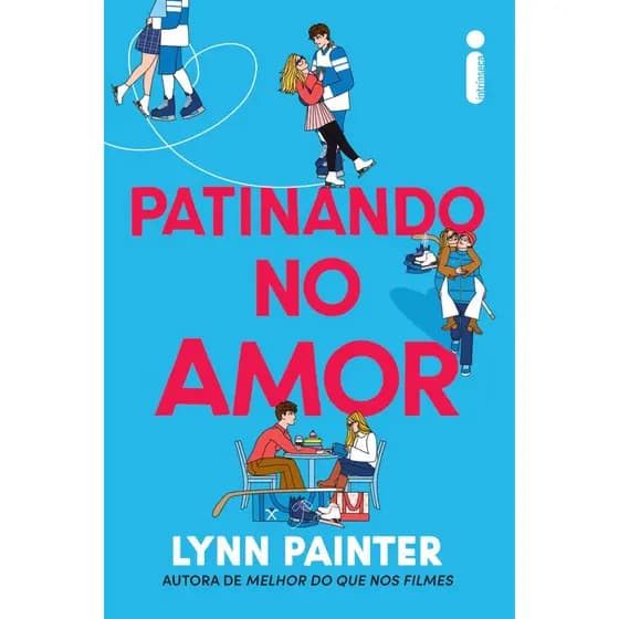 Patinando no amor por Lynn Painter, Intrínseca