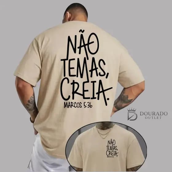 Camiseta Masculina Estampada Não Temas Creia Camisa T-shirt Unisex Algodão Confortável Qualidade