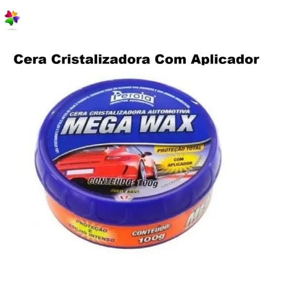 Cera Cristalizadora Automotiva Mega Wax 100g Com Aplicador
