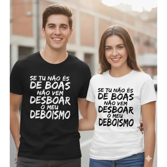 Camiseta Unissex Frase Engraçada “Se Tu Não É de Boas” – Algodão Conforto Estilo Casual