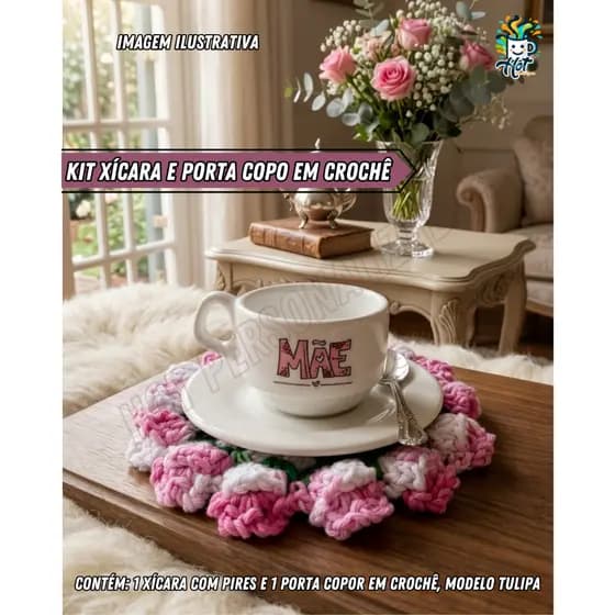 Presente Dia das Mães – Xícara com Porta Copos em crochê | Lembrança Especial para Mãe