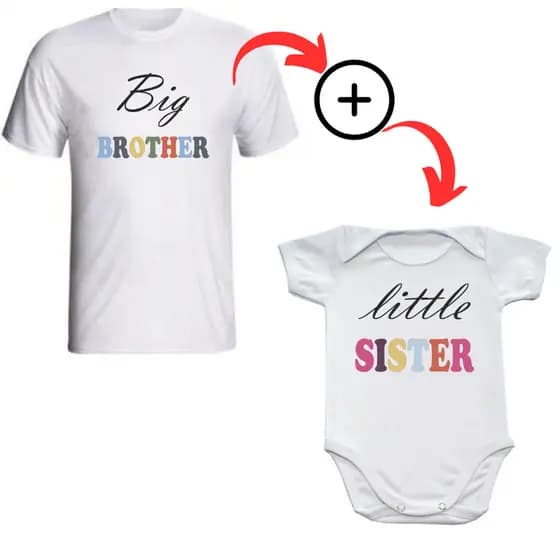 Kit Camiseta Infantil Big Brother + Body de Bebê com Frase: Little Sister