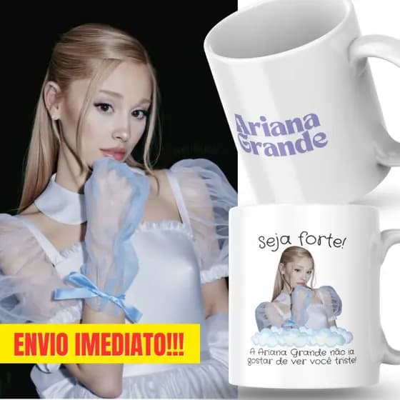Caneca Xicara Porcelana 325ml Seja Forte Ariana Grande Personalizada Presente Decoração Casa Natal