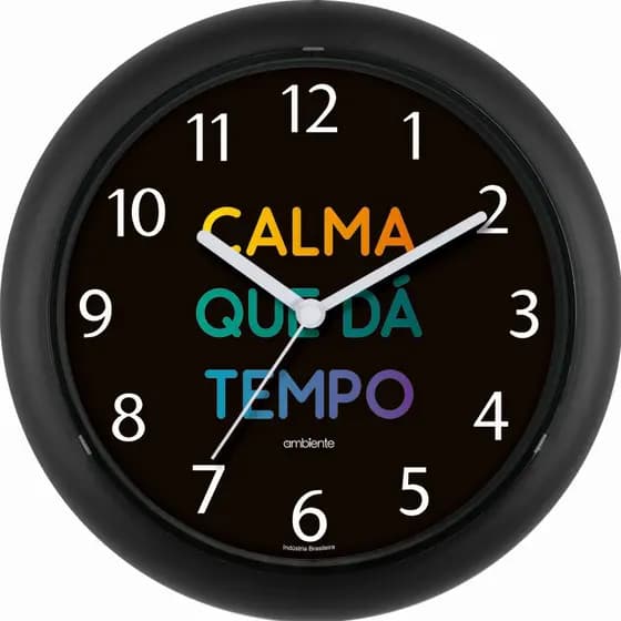 RELOGIO DE PAREDE DECORAÇÃO CALMA QUE DA TEMPO