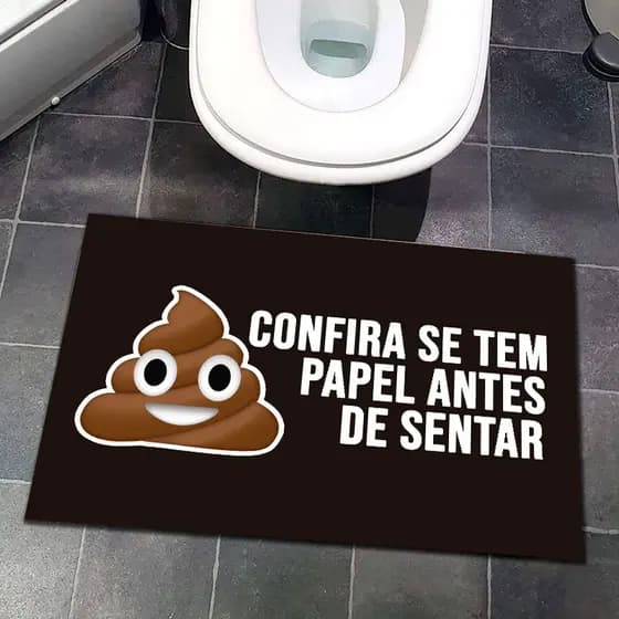 Tapete antiderrapante divertido para banheiro - confira se tem papel antes de sentar