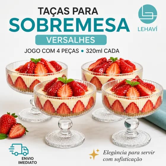 Taças Sobremesa Vidro 320ml Versalhes Lehaví Taça Mousse Sorvete Pavê