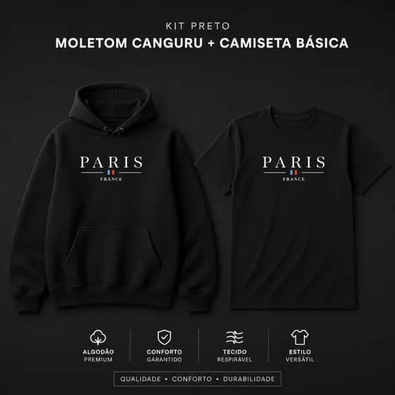 Conjunto Moletom Canguru + Camiseta Paris Streetwear Versátil Algodão Premium