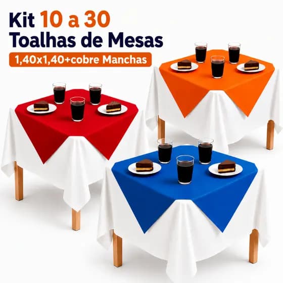 Kit 10 a 30 Toalhas de Mesa Toalhas 1,40x1,40m + 15 Cobre Manchas 70x70cm TNT Aniversario Festa