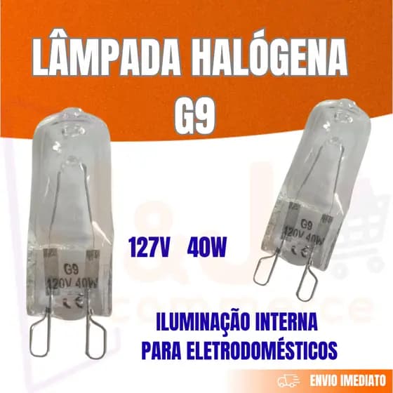 Lâmpada G9 40W 127V Halógena Forno Coifa Fogão Iluminação Interna Eletrodomésticos em geral kits 1 a 5