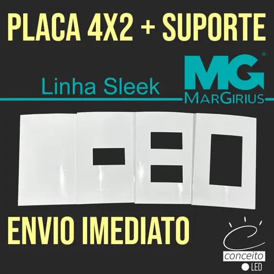 PLACA + SUPORTE 4X2 MARGIRIUS ESPELHO BRANCO BRILHO SLEEK