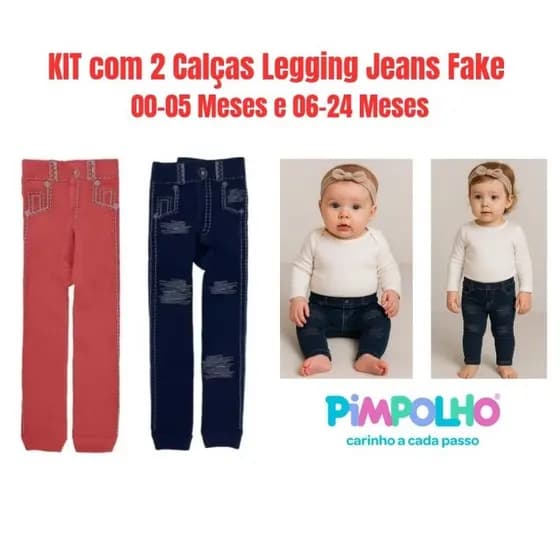 KIT 2 Calças Legging Jeans Fake Bebê Infantil Marca Pimpolho 2 a 3 anos