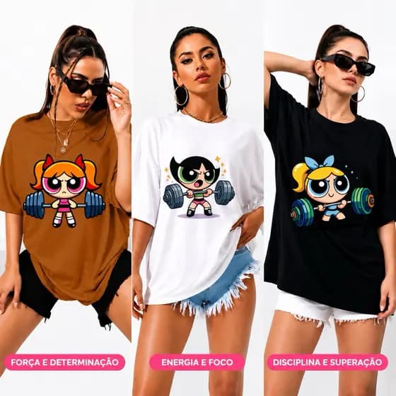 Camiseta Academia Treino Cross Fit Feminino Unissex As Meninas Super Poderosas Macia, Não Encolhe