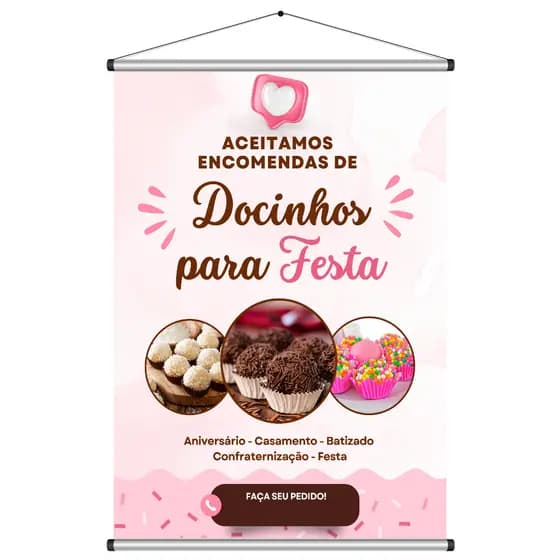 Banner "Docinhos Para Festa" Aniversario Evento Comemorações 80x60cm com Acabamento em Madeirinha