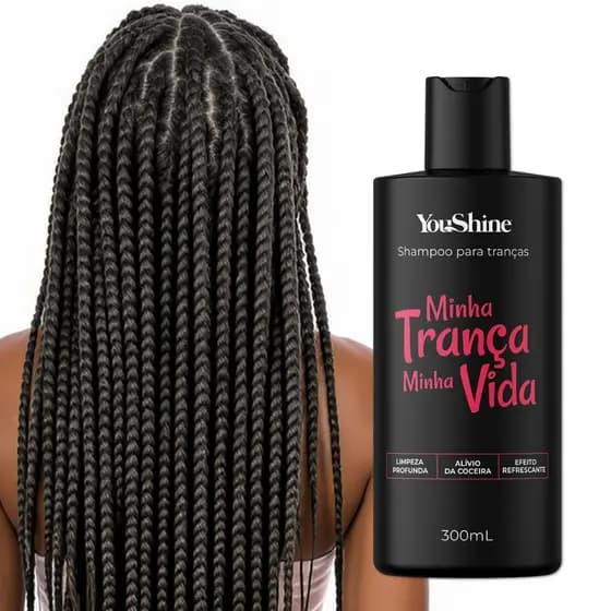 Shampoo Para Tranças Minha Trança Minha Vida 300mL YouShine Box Braid Baby Hair Nagô Boxeadora