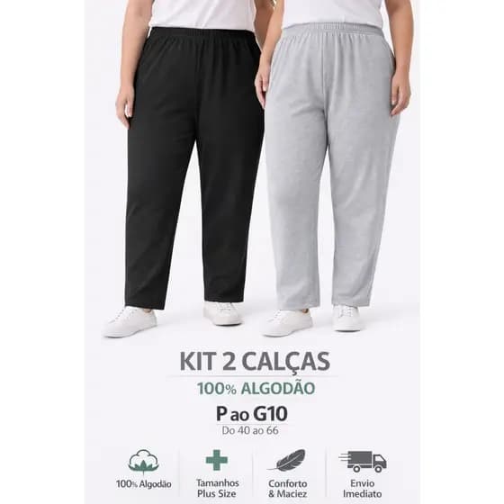 Kit 2 Calças Plus Size Confortável Algodão Premium Alta Qualidade Tamanhos P ao G10
