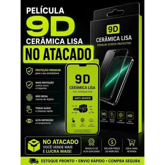 Películas de cerâmica 9D para Celular Atacado Revenda Combo
