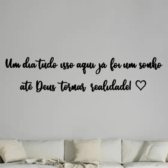 Frase Decorativa Até Deus Tornar Realidade, Letreiro Religioso Jesus feito em MDF Preto de 3mm