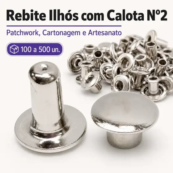 Rebite Ilhós com Calota N°2 para Patchwork, Cartonagem e Artesanato (100 a 500 Unidades) Baxmann