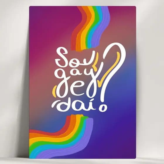 Quadros Decorativos Frases LGBT+ - Sou Gay e Dai? - Em Mdf - com Fita Adesiva - Envio Imediato