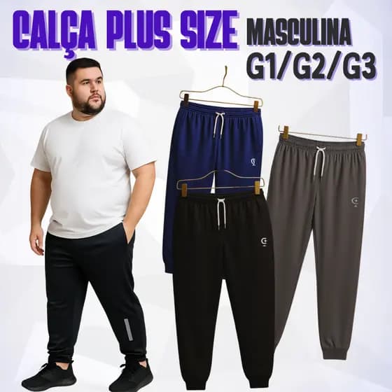 Kit 1 ou 3 Calça Masculina Plus Size G1 ao G3 | Estilo Casual e Confortável