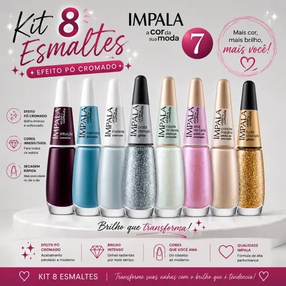 IMPALA Kit 8 Esmaltes LANÇAMENTO Efeito Pó Cromado Coleção A Cor Da Sua Moda 7 Alta Cobertura Longa Duração