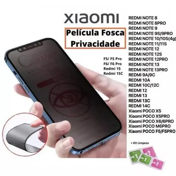 Película Ceramica Fosca Privacidade RedMi 15C 14C 13C 13 12 Note 14 Pro 13 12 11 10 Poco F5 F6 X6 X7