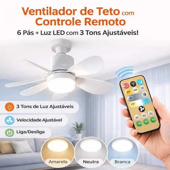 Ventilador de Teto LED com Controle Remoto 6 Pás | 3 Tons de Luz | Velocidades Ajustáveis | Silencioso