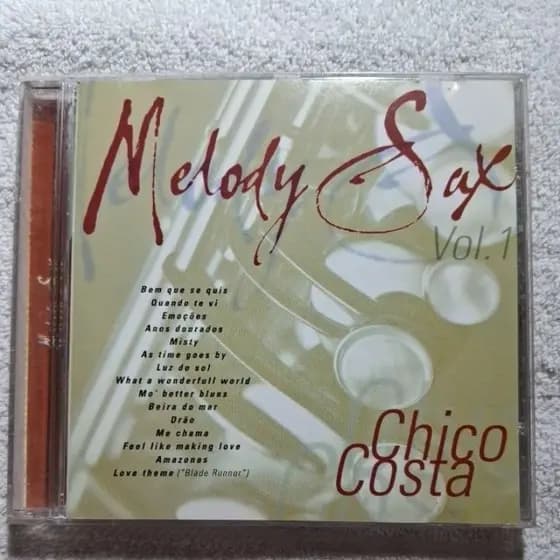 CD-CHICO COSTA = MELODY SAX VOL 1( USADO) LEIA A DESCRIÇÃO