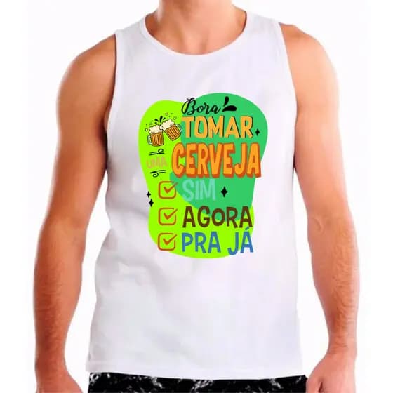 Regata Camisa Bora Tomar Cerveja Adulto Plus Size Ótimo Acabamento E Durabilidade Anti-pilling 100% Poliéster Promoç