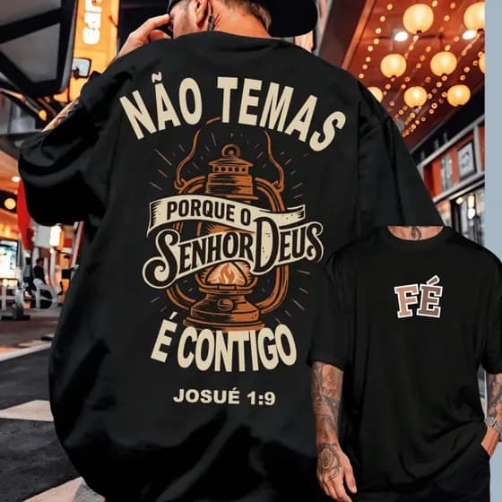 CAMISETA GOSPEL CRISTÃ RELIGIOSA NÃO TEMAS JOSUÉ 1:9 ADULTO UNISSEX 100% ALGODÃO PREMIUM