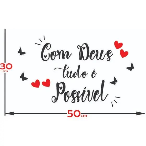 ADESIVO COM DEUS TUDO É POSSIVEL FRASE