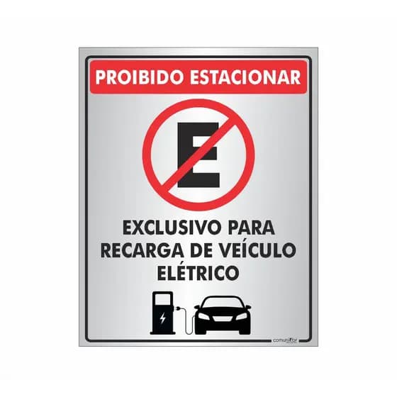 Placa Sinalização de Alumínio Estacionamento Exclusivo para Recarga de Veículo Eletrico 20x25cm
