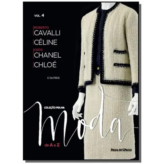 COLEÇÃO FOLHA MODA A A Z - VOL.04