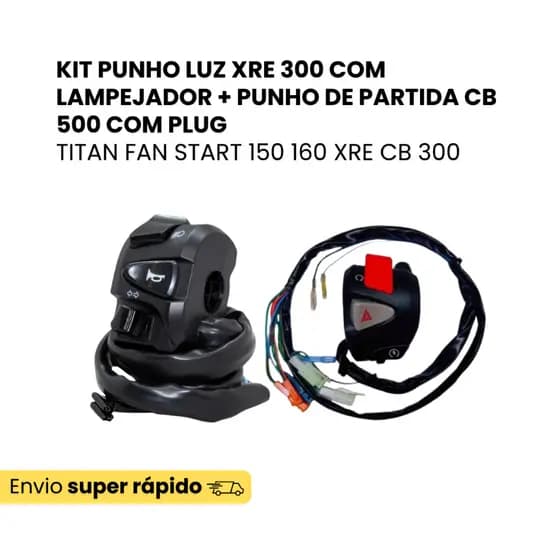 Kit Punho Luz XRE 300 Lampejador + Punho Partida Cb 500 Titan Fan Start 150 160 Xre Cb 300 Com Plug