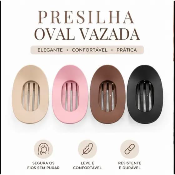 Presilha Oval Vazada Fosca – Elegância, Conforto e Firmeza para Todos os Tipos de Cabelo