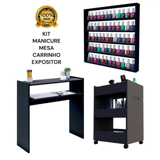 Kit Mesa Manicure Carrinho Auxiliar Expositor De Esmaltes Preto Tx 100% MDP Premium