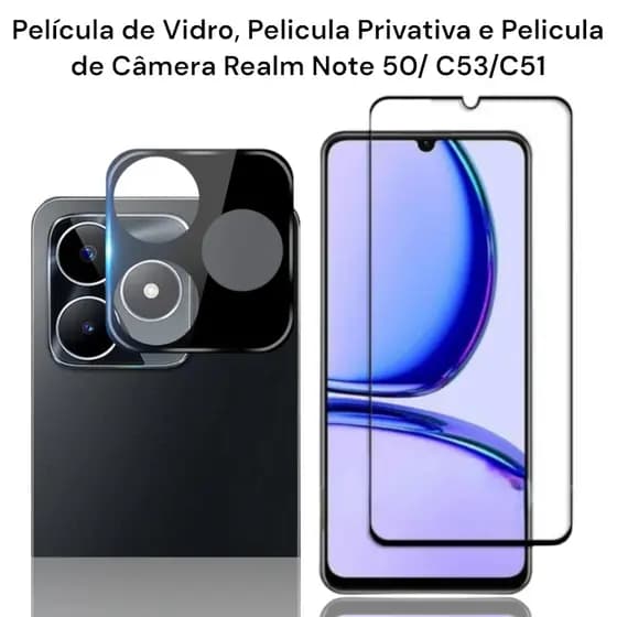 Película de Vidro 3D, Peícula Privtiva e Pelicula de Câmera Realm C53/C51 E Note 50
