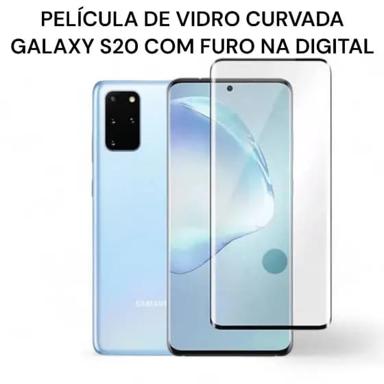 Película de Vidro Curvado com Furo na Digital Galaxy S20