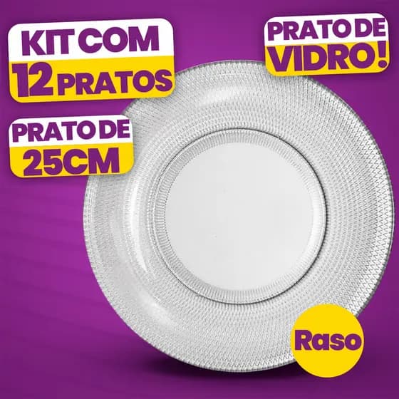 Kit 12 Prato Raso de Vidro 25cm – Elegante e Resistente para o Dia a Dia Jogo Prato Raso De Vidro