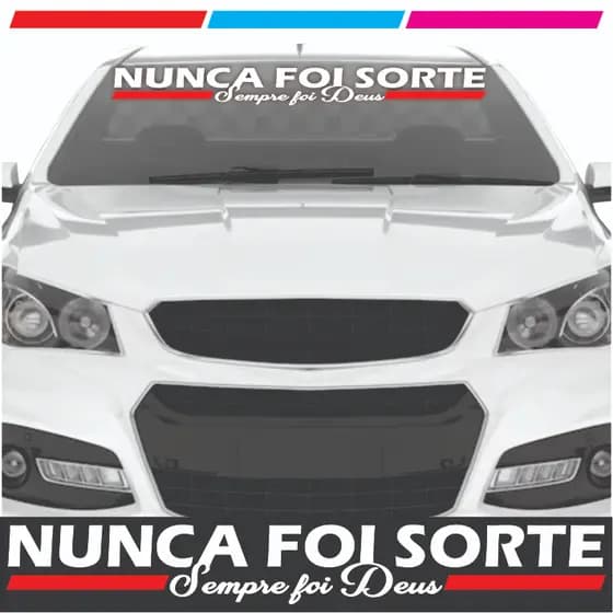 Adesivo Para Carro Nunca foi Sorte Sempre foi Deus 90X10CM