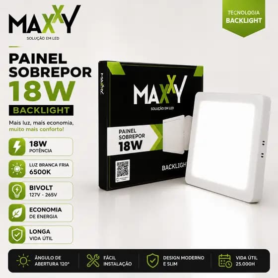 Painel LED Sobrepor 18W Backlight Quadrado Maxxy | Luz Branca Fria 6500K | Econômico | Bivolt