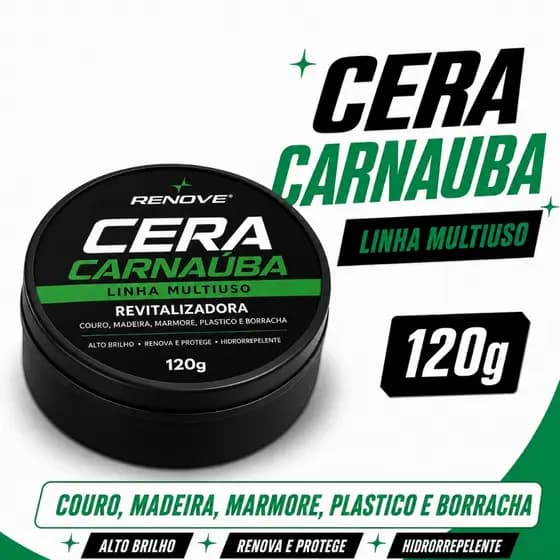 Cera De Carnaúba MultiUso 120g Renove - Couro Madeira Plástico E Borracha