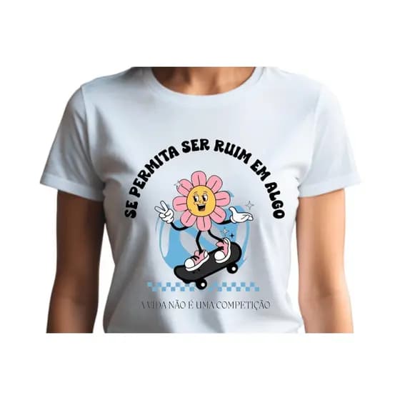 Camiseta Unissex 100% Algodão Unissex Meme Frase Se Permita Ser Ruim Em Algo Lançamento Envio Rápido