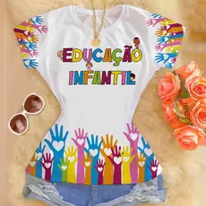 Tshirt Feminina Blusa T-shirt Premium Estampada Educação Infantil