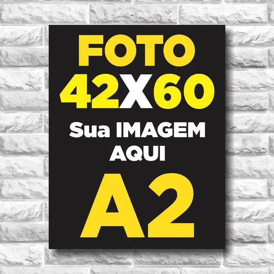 Impressão Pôster Cartaz A2 - 60x42cm - Suas Artes Papel Fotográfico Fotos e Imagens para Quadros