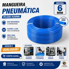 Mangueira Pneumática 6mm PU Azul Tubo Poliuretano Flexível 10 Bar 150 PSI Alta Resistência