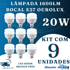 Lampadas 20W 6500k Branco Frio 1600lm Bocal E27 Bivolt Ourolux / Lumanti
