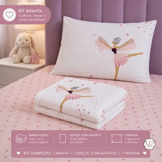 Kit Infantil Manta Fleece + Jogo de Lençol 2 Peças Solteiro Menina Bailarina Toque Macio Antialérgico