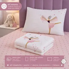 Kit Infantil Manta Fleece + Jogo de Lençol 2 Peças Solteiro Menina Bailarina Toque Macio Antialérgico
