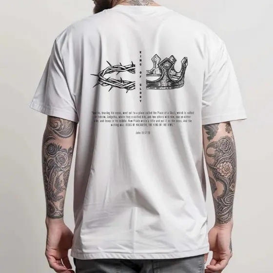 Camiseta Masculina King Of Glory Camisa T-Shirt Camisa 100% Algodão Blusa Street Gospel Versículo da Bíblia